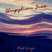 Kurt Leege - Sleepytime Jazz (2020)