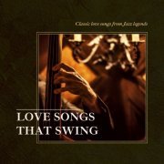 VA - Love Songs That Swing (2022)