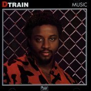 D-Train - Music (1983) [Reissue 1992]