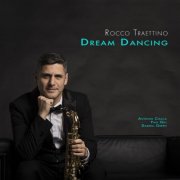 Rocco Traettino - Dream Dancing (2025)