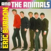 Eric Burdon and the Animals - The Best of Eric Burdon and the Animals (1997)