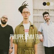 Philippe Lemm Trio - First Steps (2021)