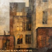 Fred P - Calling in a Place for Us (2026)