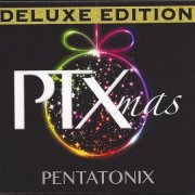 Pentatonix - PTXmas Deluxe Edition (2013)