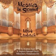 Mark Laubach - Mosaics in Sound (2019)