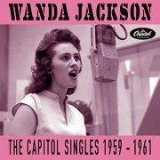 Wanda Jackson - The Capitol Singles 1959-1961 (2020)