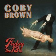 Coby Brown - Friday the 13th (Live at Hotel Café) (2021)