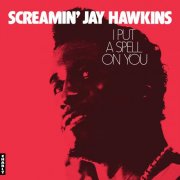 Screamin' Jay Hawkins - I Put A Spell On You (2025) [Hi-Res]