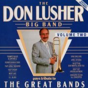 The Don Lusher Big Band - Pays Tribute to The Great Bands Volume 2 (1989)