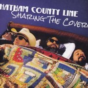 Chatham County Line - Sharing The Covers (2019) [CD Rip]