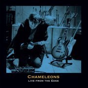 Chameleons (UK) - Edge Sessions (Live from the Edge) (2022)