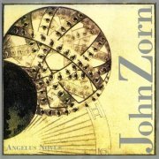 John Zorn - Angelus Novus (1998)