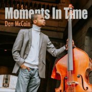 Dan McCain - Moments in Time (2023)