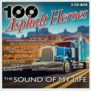 VA - 100 Asphalt Heroes: The Sound Of My Life (5 CD) (2019)