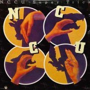 N.C.C.U. - Super Trick [Vinyl] (1977)