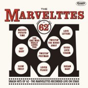 The Marvelettes - Smash Hits Of '62 / The Marvelettes Recorded Live On (2021)