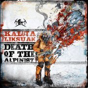 Kalutaliksuak - Death of the Alpinist (2014)