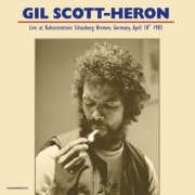 Gil Scott-Heron - Kulturzentrum Schauburg Bremen Germany April 18th 1983 (Live) (2017)