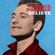 Lonnie Donegan - Believe (2018)