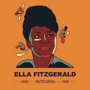 Ella Fitzgerald - INTEGRAL ELLA FITZGERALD 1958 - 1959 (2025)