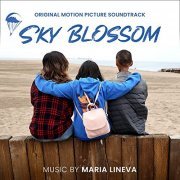 Maria Lineva - Sky Blossom (Original Motion Picture Soundtrack) (2021) [Hi-Res]