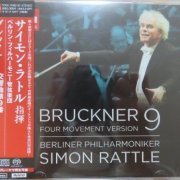 Simon Rattle - Bruckner: Symphony No. 9 (2012) [SACD]