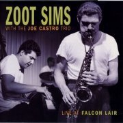 Zoot Sims - Live At Falcon Lair (1956) [2004] CD-Rip