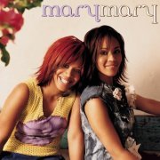 Mary Mary - Incredible (2001)