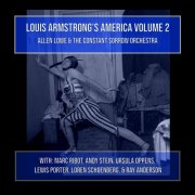 Allen Lowe - Louis Armstrong's America, vol. 2 (2024)