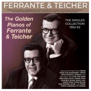 Ferrante & Teicher - The Golden Pianos Of Ferrante & Teicher: The Singles Collection 1952-62 (2026)
