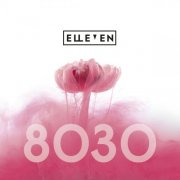 Elleven - 8030 (2025)
