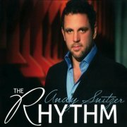 Andy Snitzer - The Rhythm (2013)