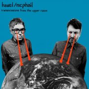 Hawel/McPhail - Transmissions from the Upper Room (2021) [Hi-Res]