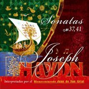 Juan De San Grial - Joseph Haydn: Sonatas No. 37 & 41 (2023) Hi-Res