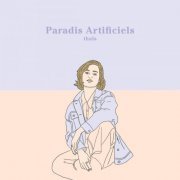 Thaïs - Paradis Artificiels (2020)