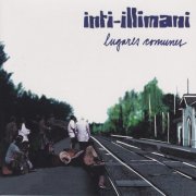 Inti‐Illimani Nuevo - Lugares Comunes (2002)