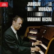Jaroslav Vodrážka - Froberger, Bach, Vodrážka: Organ Works (2015)