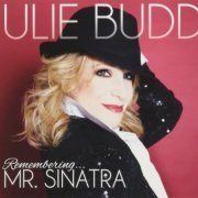 Julie Budd - Remembering Mr. Sinatra (2015)