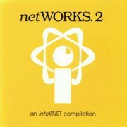 VA - netWORKS.2 - an intelliNET compilation {!K7040CD} FLAC