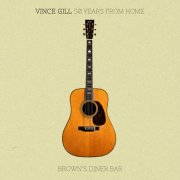 Vince Gill - 50 Years From Home: Brown's Diner Bar (2026) [Hi-Res]