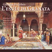 Giuliano Carella - Meyerbeer: L'esule di Granata (2019)