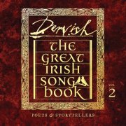 Dervish - The Great Irish Songbook Vol 2: Poets & Storytellers (2026) [Hi-Res]