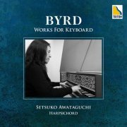 Setsuko Awadaguchi - Byrd: Keyboard Works (2018)