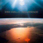 Erik Wøllo - Recurrence (2021)