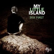 Erik Forst - My Little Island (2022)