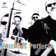 Motor City Sheiks - Hombres Perfecto (2008)