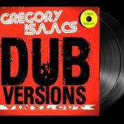 Gregory Isaacs - Gregory Isaacs Dub Versions: Vinyl Cut (2021)