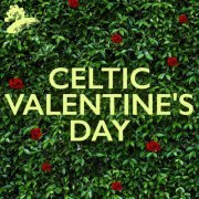 VA - Celtic Valentine's Day (2023)