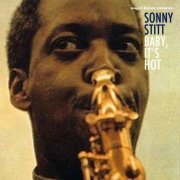 Sonny Stitt - Baby, It's Hot (2017)