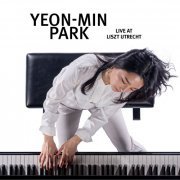 Yeon-Min Park - Live at Liszt Utrecht 2022 - Yeon-Min Park (2022)